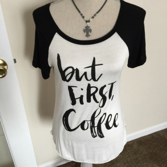But First Coffee/Graphic Tee. Price Firm. - Picture 2 of 3